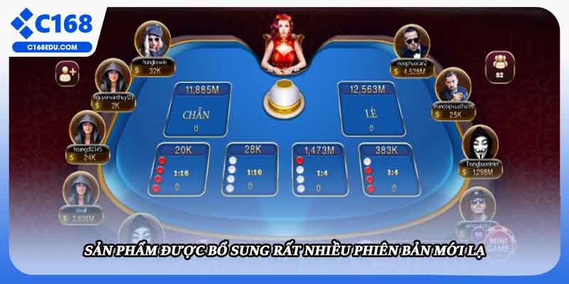 Sản phẩm được bổ sung rất nhiều phiên bản mới lạ